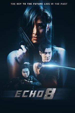 Echo 8 (2024) - Poster