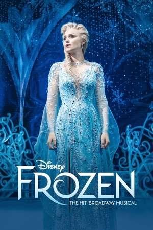 Frozen: The Hit Broadway Musical (2025) - Poster