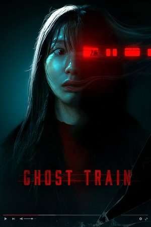 Ghost Train (2025) - Poster