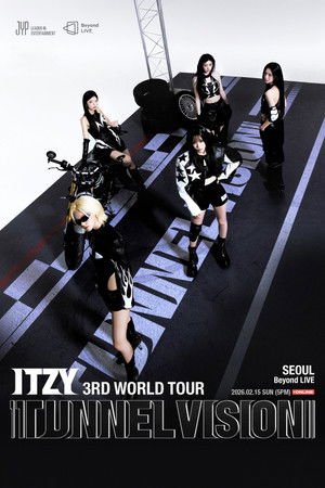 ITZY 3rd World Tour Tunnel Vision in Seoul (2026) - Poster